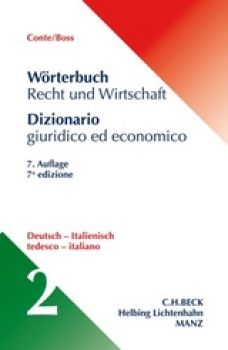 Conte / Boss: Wörterbuch Recht und Wirtschaft II Deutsch-Italienisch DE-IT