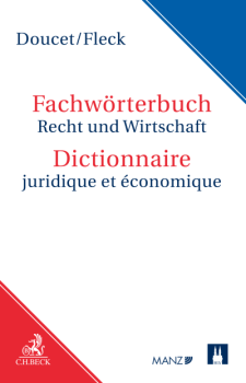 Doucet/Fleck: Wörterbuch der Rechts- und Wirtschaftssprache DE-FR, FR-DE DOWNLOAD