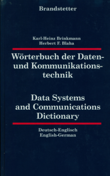 Brinkmann / Blaha: Wörterbuch der Daten- und Kommunikationstechnik DE-EN, EN-DE DOWNLOAD