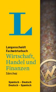 Download Sánchez/Langenscheidt Fachwörterbuch Wirtschaft, Handel und Finanzen Spanisch