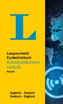 Langenscheidt Wörterbuch Teleinformatik und Kommunikationstechnik Englisch DE-EN, EN-DE ONLINE