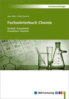 Dalla-Zuanna: Fachwörterbuch Chemie Französisch DE-FR, FR-DE ONLINE