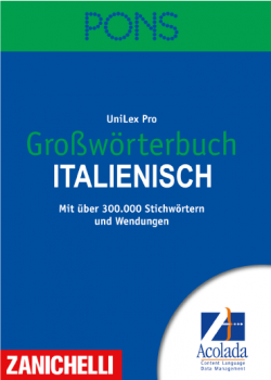 PONS Großwörterbuch Italienisch DE-IT, IT-DE UniLex Pro DOWNLOAD