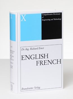 Ernst: Wörterbuch der industriellen Technik X Englisch-Französisch EN-FR gebunden