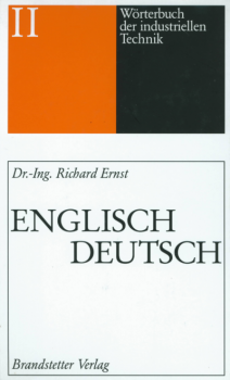 Ernst Wörterbuch industrielle Technik Englisch Update
