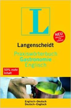 Langenscheidt Gastronomie Englisch Praxiswörterbuch EN-DE, DE-EN