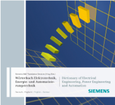 Siemens: Wörterbuch Elektrotechnik, Energie- und Automatisierungstechnik DE-EN, EN-DE ONLINE