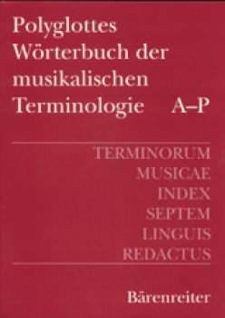 Polyglottes Wörterbuch der musikalischen Terminologie - 2 Bände DE,EN,FR,IT,ES,HU,RU