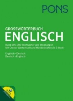 PONS Großwörterbuch Englisch DE-EN, EN-DE BUCH + Online-Wörterbuch