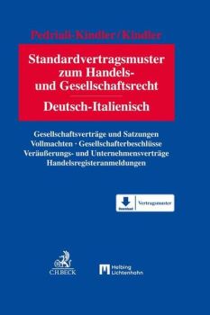 Standardvertragsmuster zum Handels- und Gesellschaftsrecht Deutsch -Italienisch DE-IT