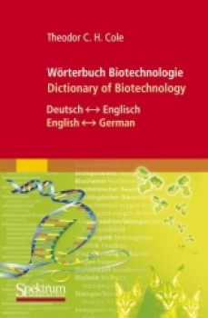 Cole: Wörterbuch Biotechnologie DE-EN, EN-DE
