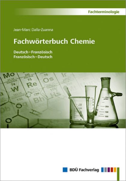 Dalla-Zuanna: Fachwörterbuch Chemie Französisch Download