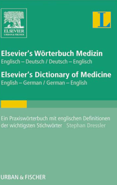 Onlinezugang Elsevier Wörterbuch Medizin Englisch