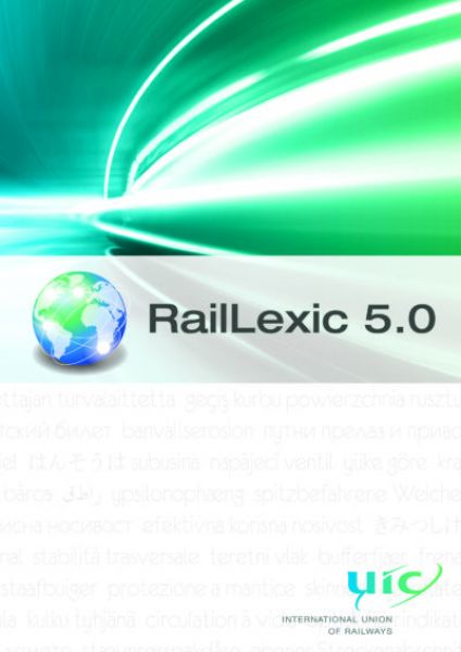 UIC RailLexic 5.0 Dictionary in 22 Sprachen ONLINE