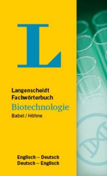 Update Langenscheidt Fachwörterbuch Biotechnologie Deutsch und Englisch