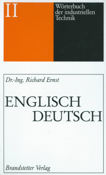 Download Ernst Wörterbuch der industriellen Technik Englisch und Deutsch