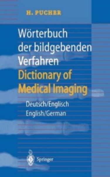 Wörterbuch Bildgebende Verfahren - Deutsch und Englisch