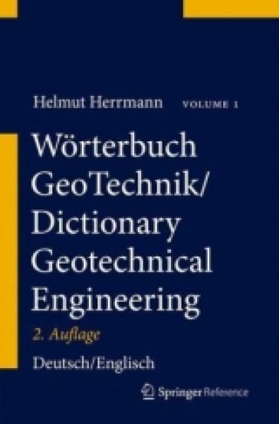 Geotechnik-Wörterbuch Band I Deutsch-Englisch