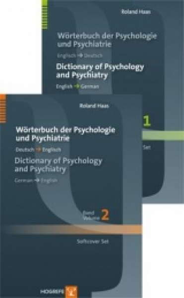 Wörterbuch Psychiatrie und Psychologie Deutsch-Englisch-Deutsch