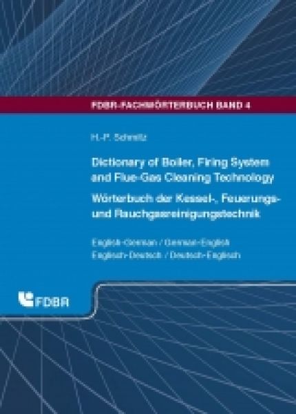 Wörterbuch Kessel-, Feuerungs- und Rauchgasreinigungstechnik  Englisch