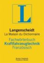 Langenscheidt Fachwörterbuch Kraftfahrzeugtechnik Französisch
