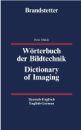 Download Mühle Wörterbuch Bildtechnik Deutsch und Englisch